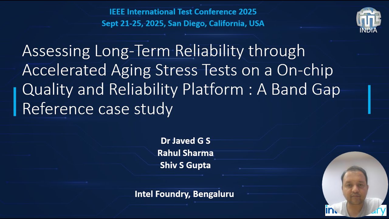 ITC 2025 - Special Session 9D - Best Paper from ITC India 2025 - 259 - AASTM - Intel Foundry - DrGSJ
