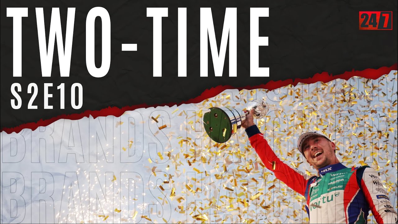 Tom Ingram 24/7 S2 E10 | Two-Time