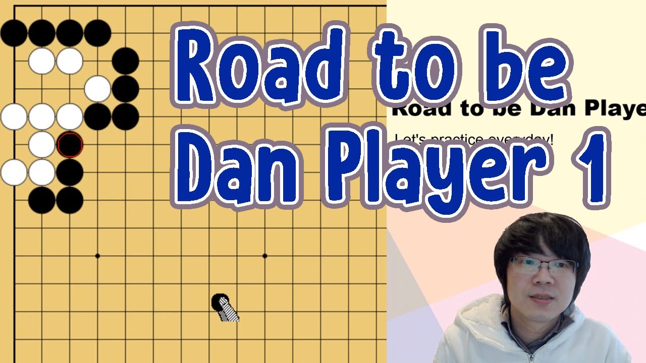 Road to be Dan Player 1 (Training starts at 03:00)