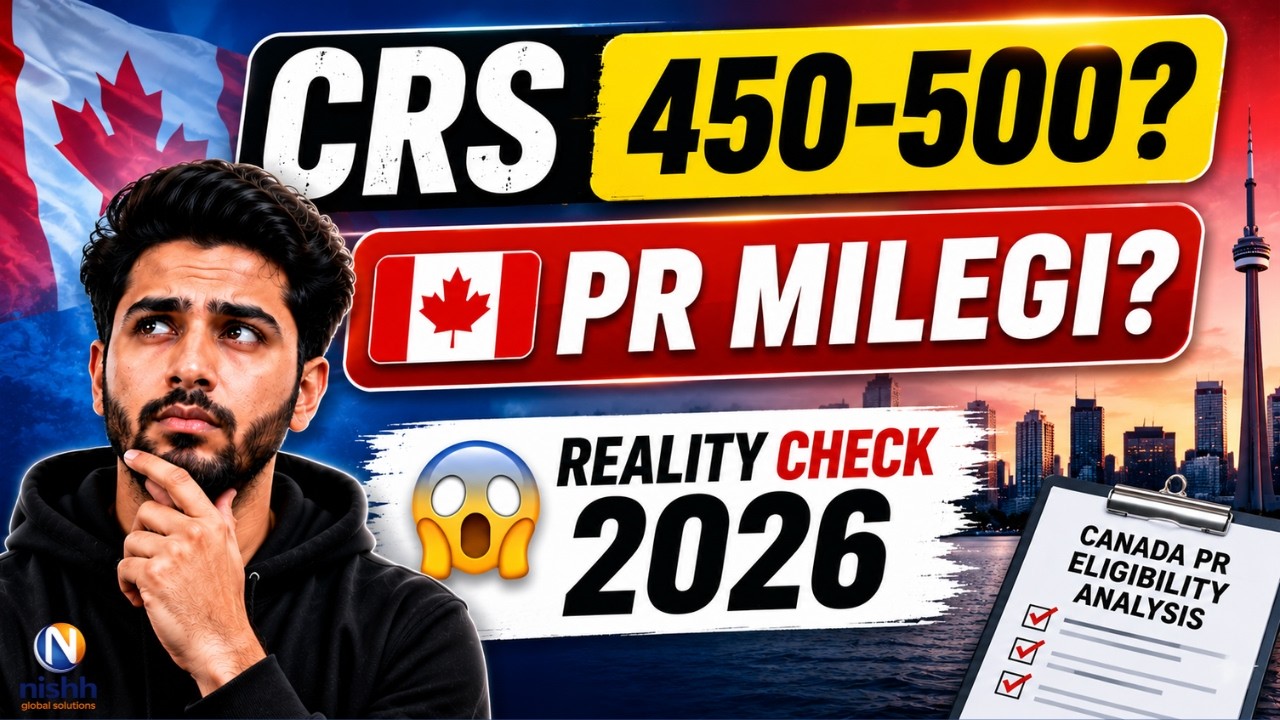 CRS 450-500? Will You Get Canada PR in 2026? | Express Entry Reality Check!