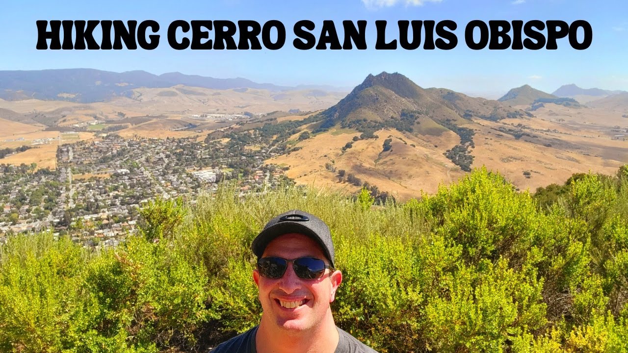 HIKING CERRO SAN LUIS OBISPO