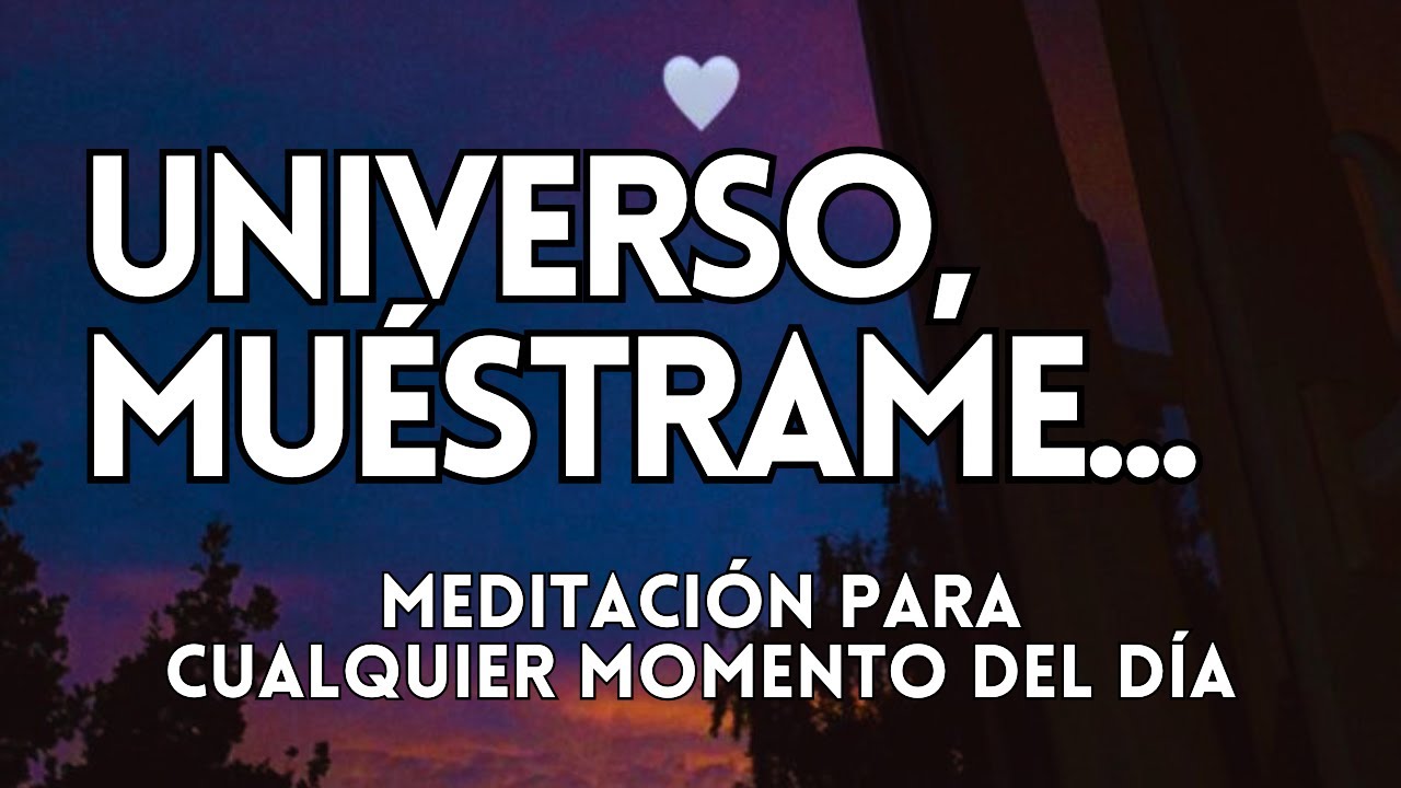 Universo, Muéstrame ✨ Meditación de Gratitud, Abundancia, Prosperidad ☀️🌙