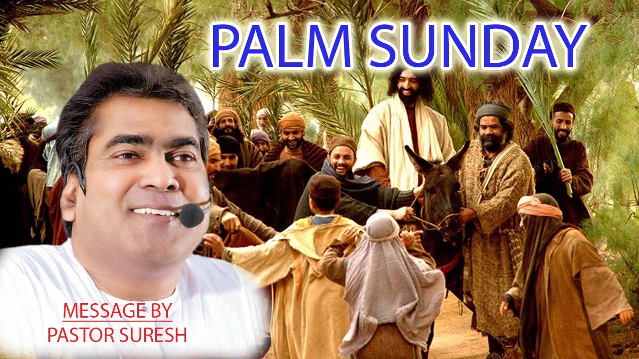Palm Sunday 09 04 2017 Sunday