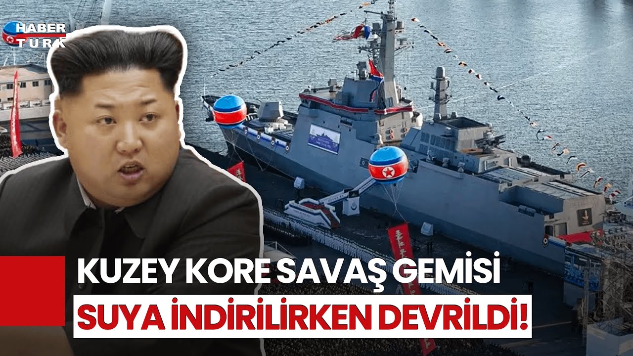 Kuzey Kore'de Savaş Gemisi Suya İndirilirken Kaza Meydana Geldi