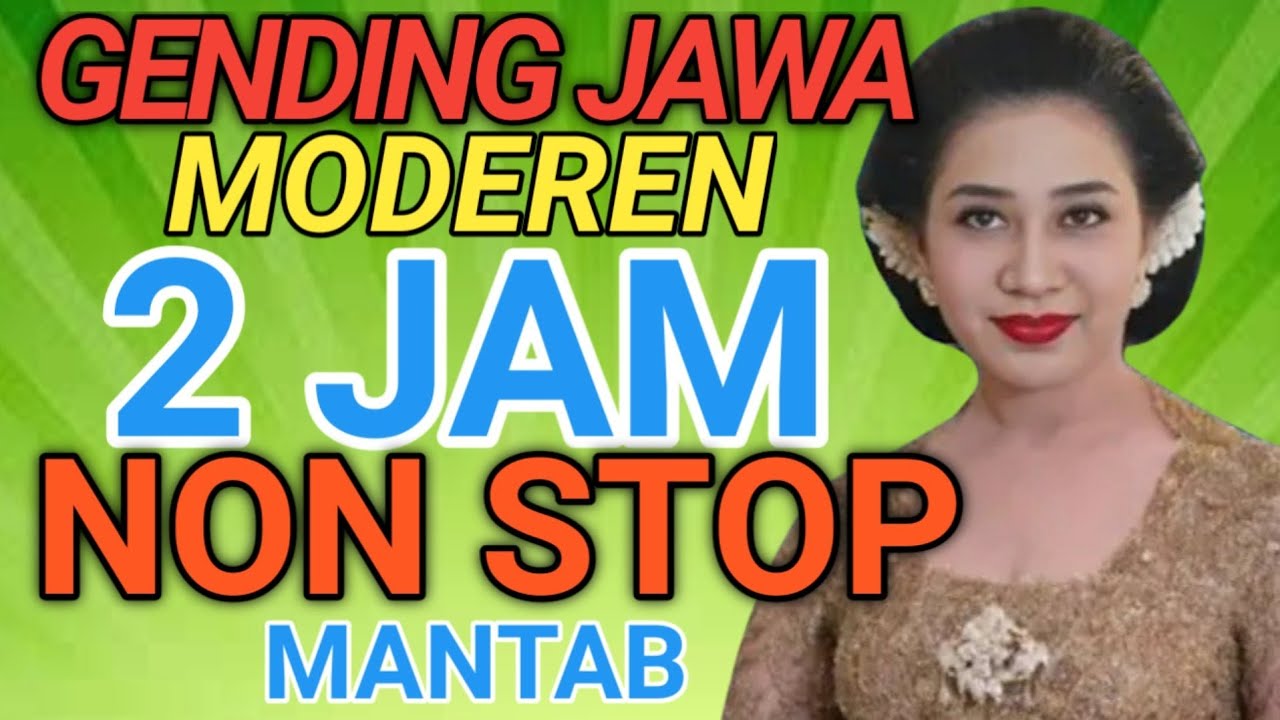 GENDING JAWA CAMPURSARI PANGKUR LOMBO GENDING KLASIK MODEREN 