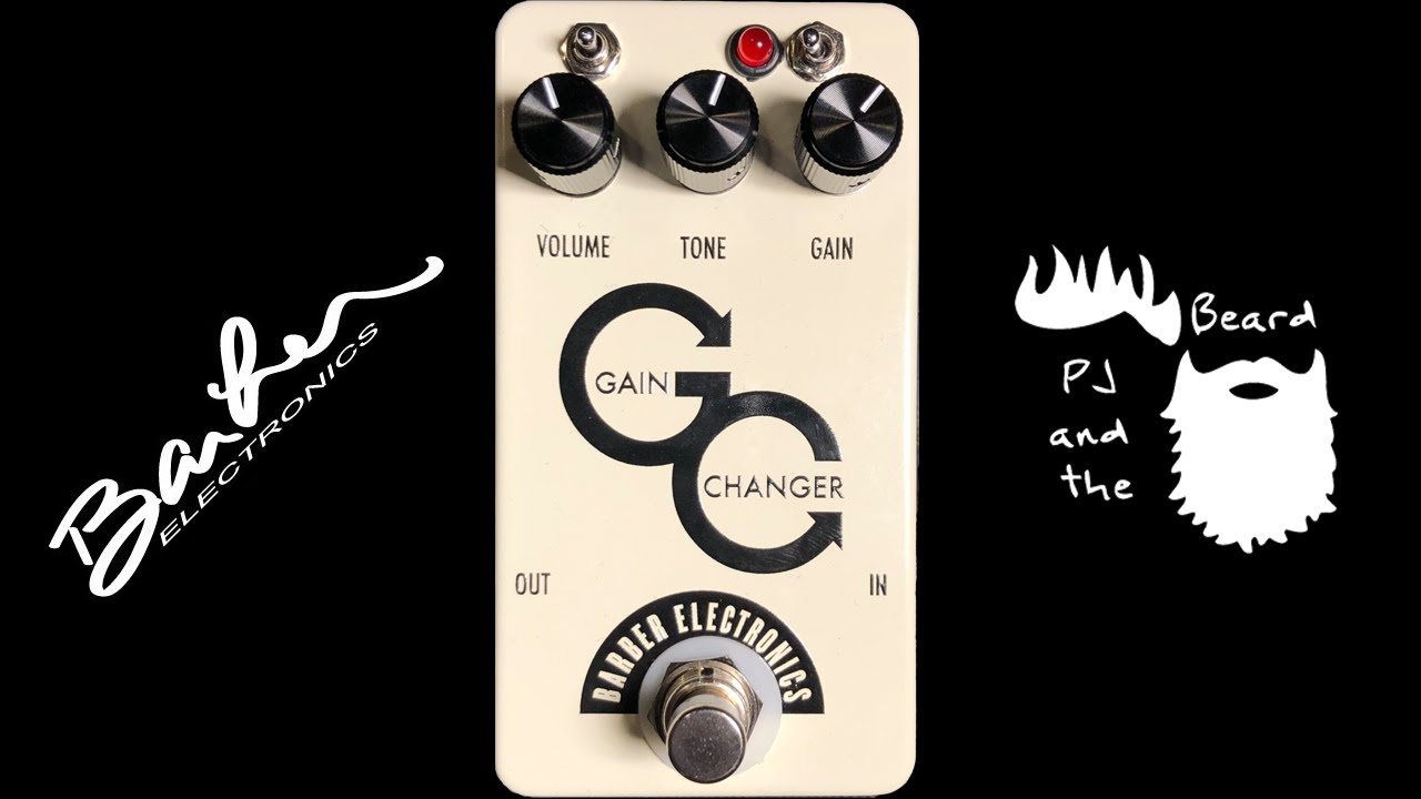 The Gain Changer by Barber Electronics - Unboxing and Quick Look Episode 31