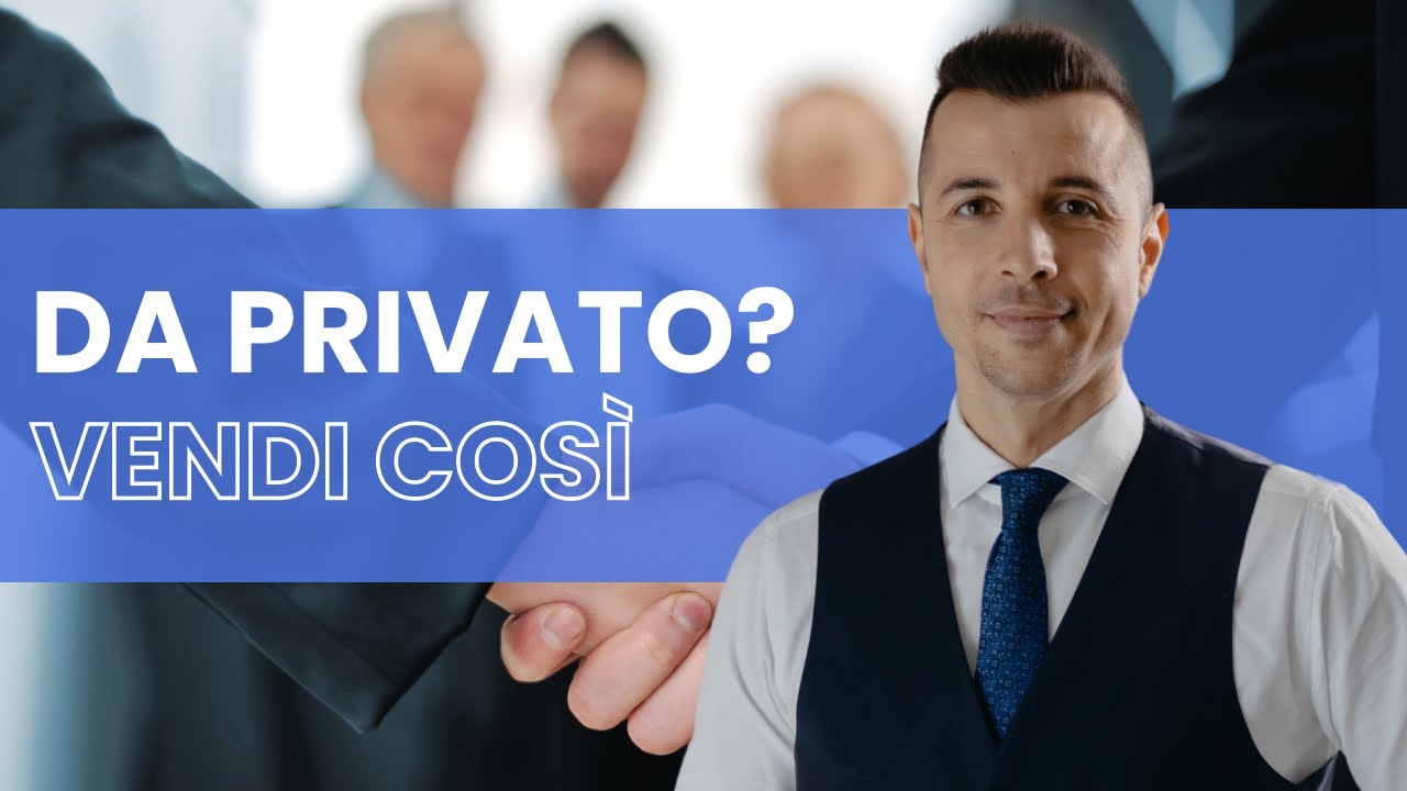 Il Metodo Per vendere Casa DA PRIVATO!