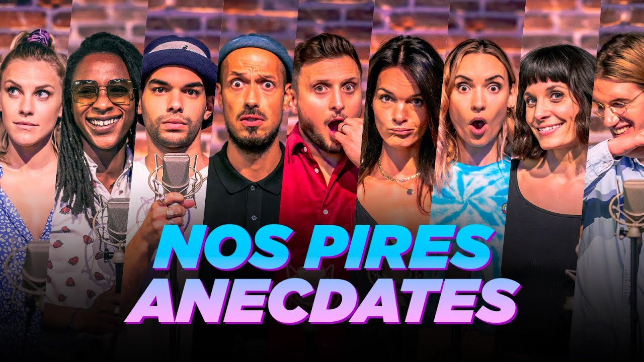 Nos pires anecdotes de date (feat que des gens g&eacute;niaux)