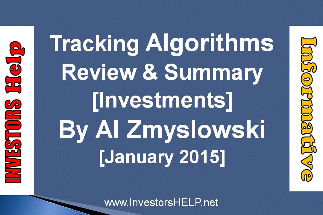 Tracking Trading Algorithms Summary & Review
