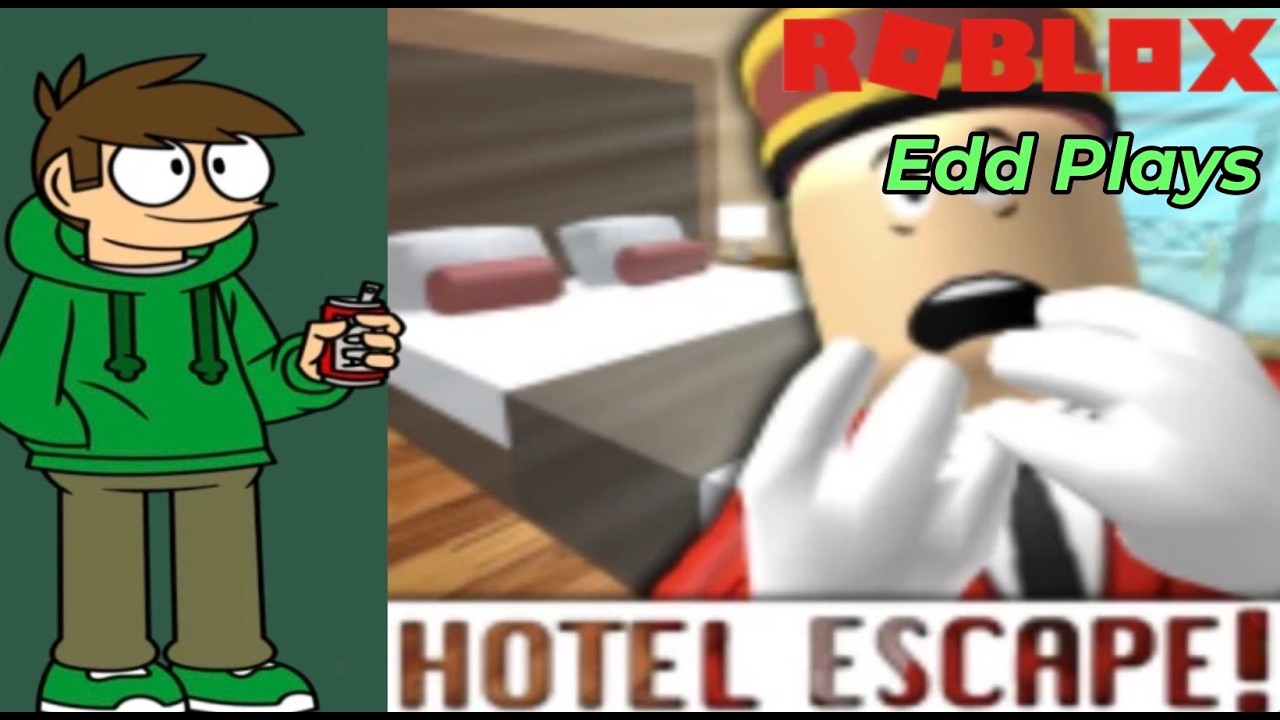 Edd Plays Escape The Hotel Obby