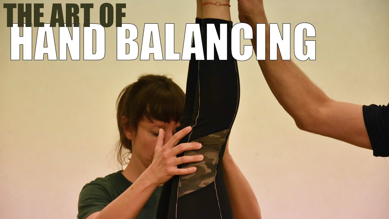 The Art of hand balancing