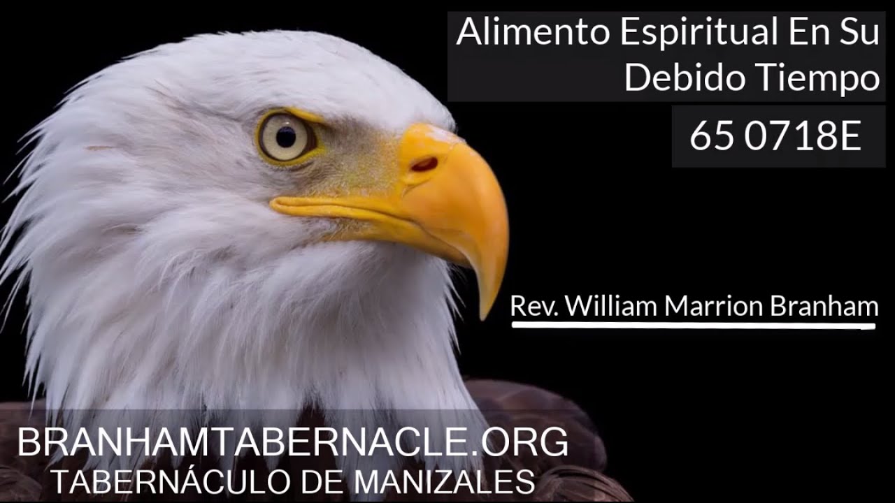 65-0718E | Alimento Espiritual En Su Debido Tiempo | William Marrion Branham