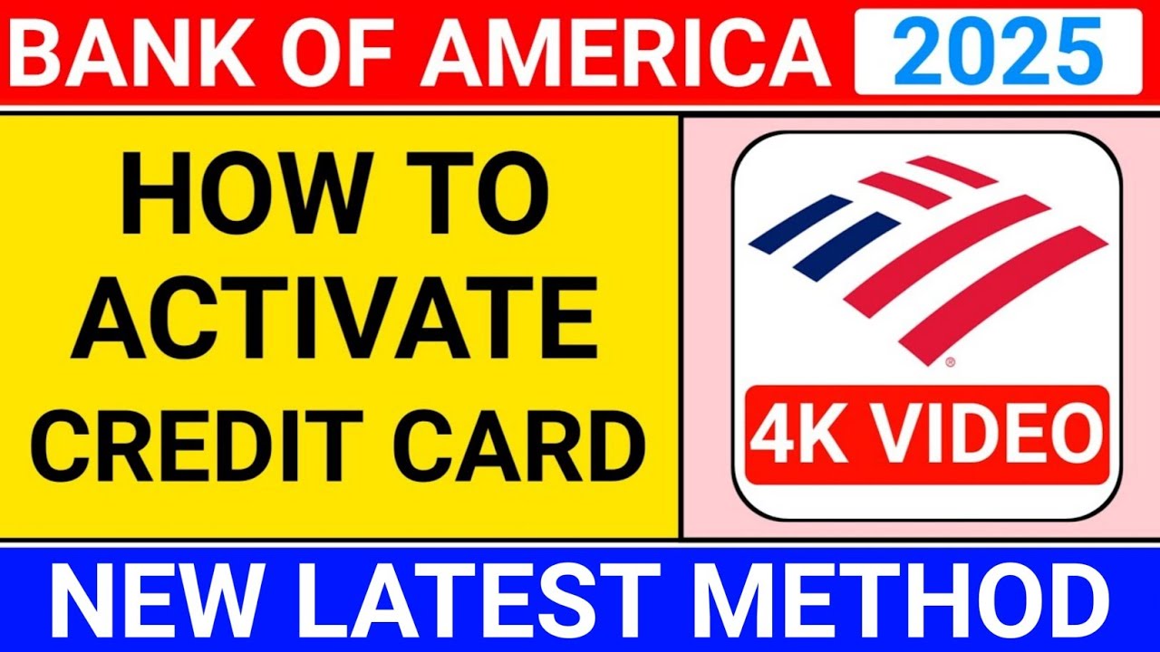 how to activate bank of america credit card on mobile app | bank of america credit card activation