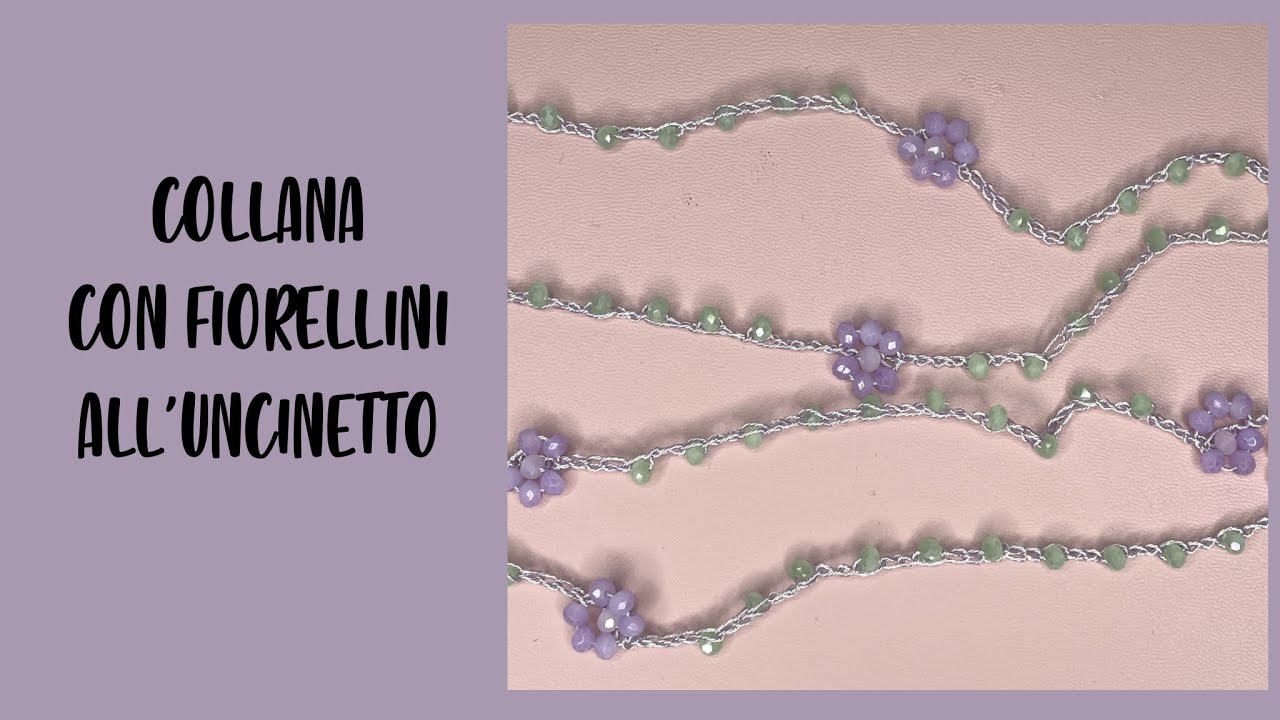 Tutorial: Collana Fiorellini 🌺🌺 all'uncinetto