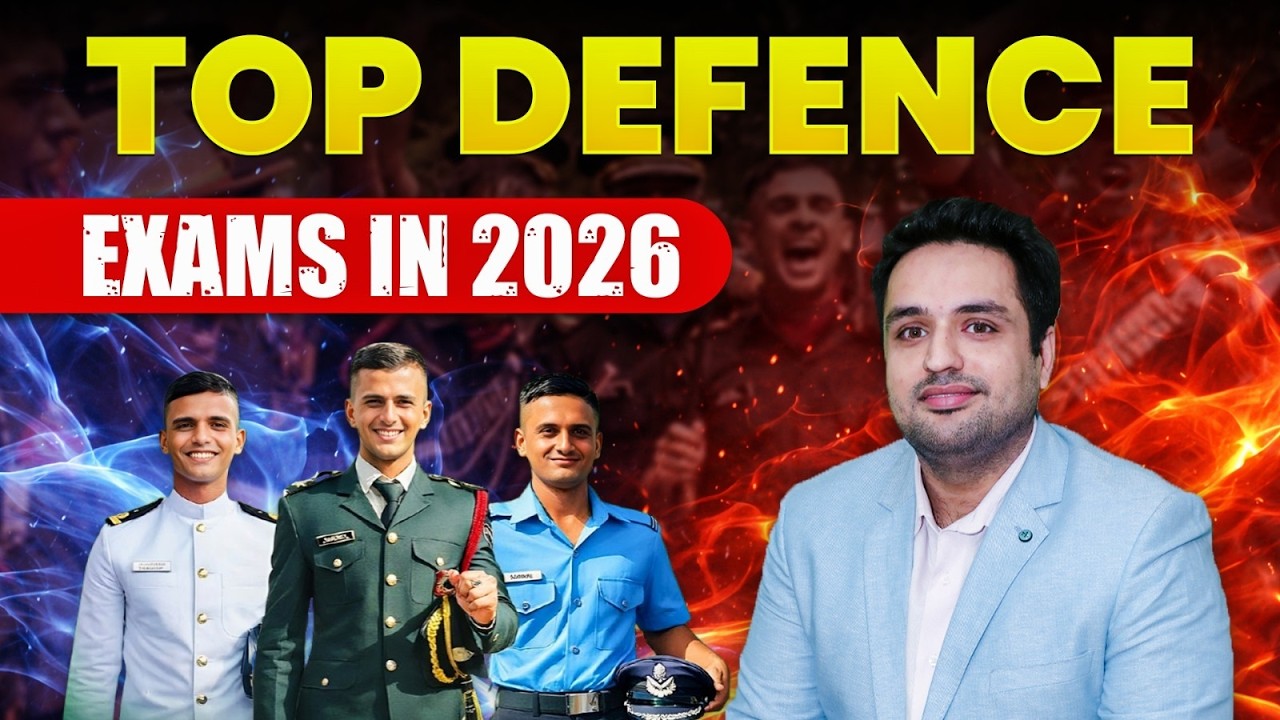 Top Defence Exams in 2026 | NDA, CDS, AFCAT, MNS Exam 2026 Notification | List of Defence Exam 2026