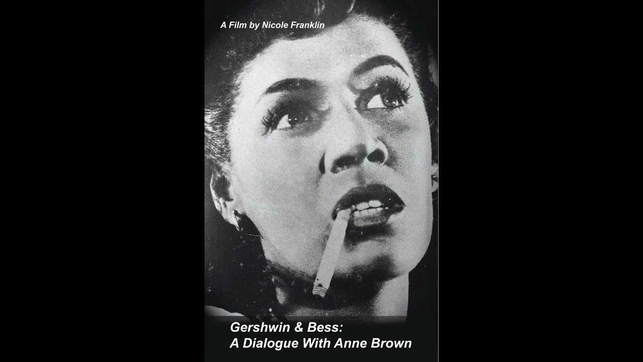 Gershwin & Bess:  A Dialogue with Anne Brown {excerpt}