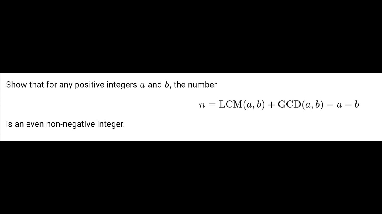 Interesting Gcd and Lcm math olympiad problem (mathematical proof)