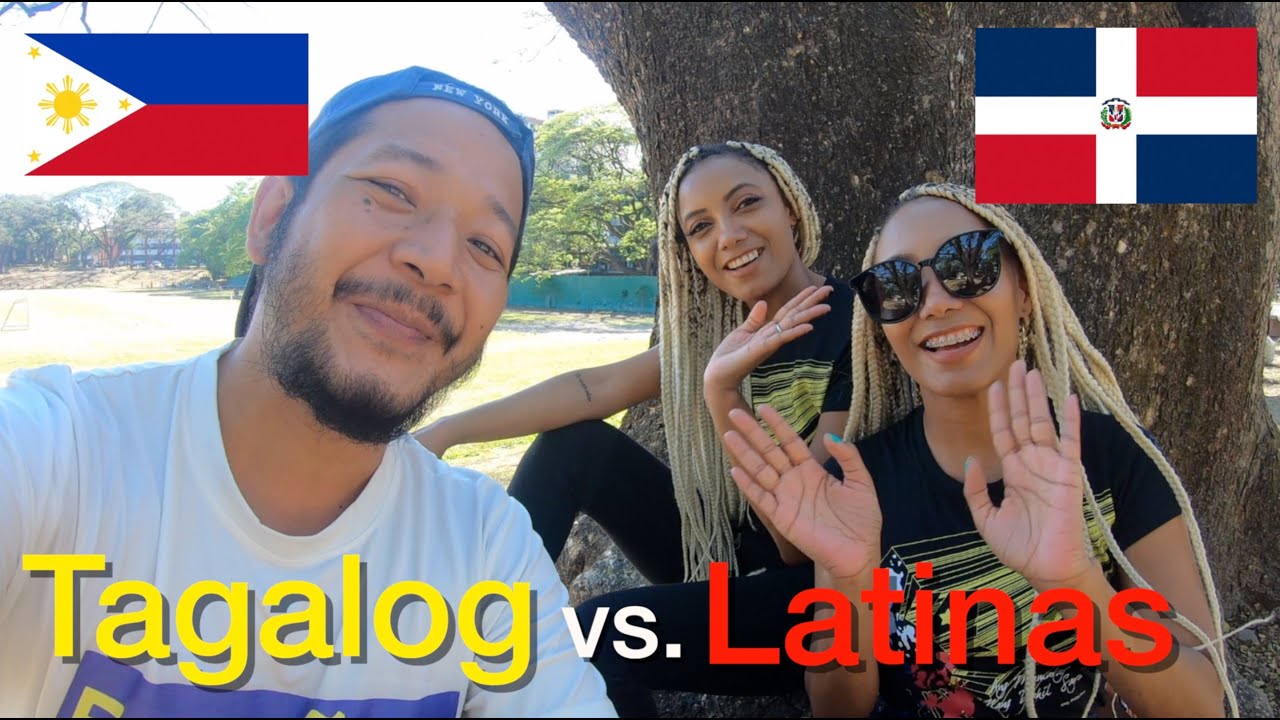 TAGALOG Vs. LATINAS : Is it easy for them to understand Filipino words?