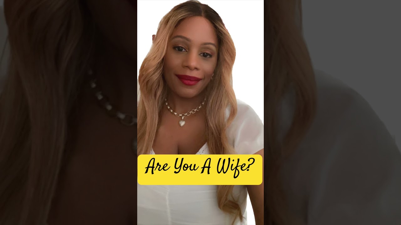 Being A Wife vs Just A Woman Who Wants To Get Married! #explorepage #marriage #datingadvice #viral