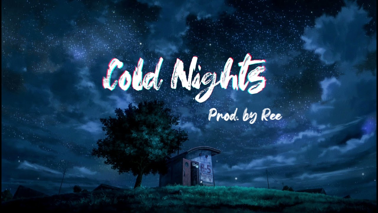 Cold Nights - Free Storytelling Emotional Pop R&B Rap Instrumental Beat New 2021