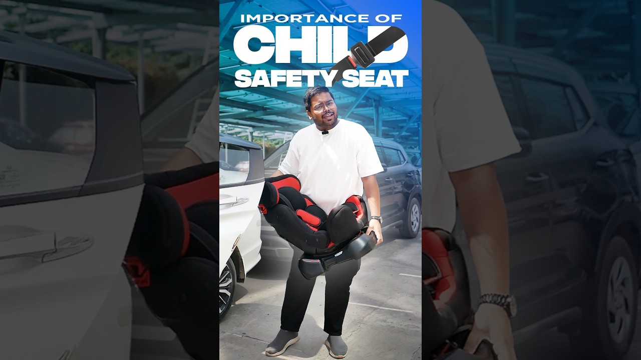 Child Safety Seat Is Important 👶 #cars24
