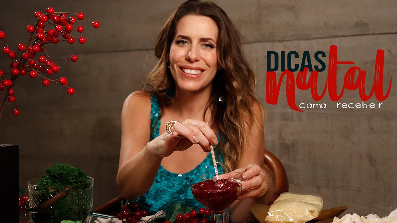 Dicas de NATAL: como receber! | luiza bomeny
