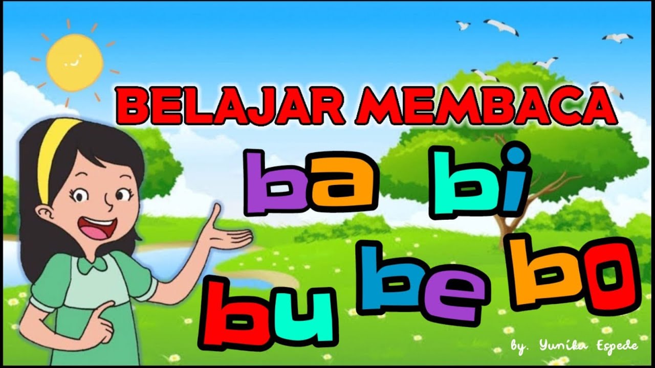 Membaca BA BI BU BE BO | Membaca SUKU KATA Untuk Anak dan Balita