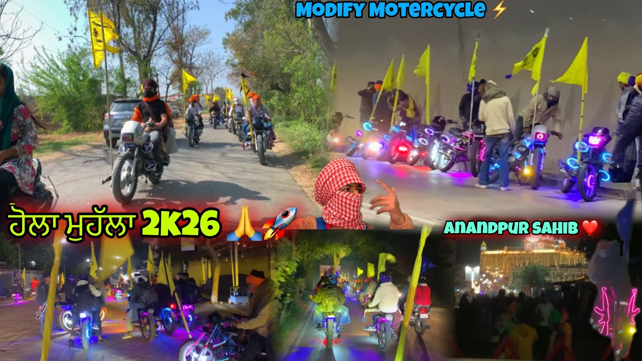 ਹੋਲਾ ਮੁਹੱਲਾ 2k26 🙏🚀|| modify Motercycle⚡️|| Anandpur sahib ❤️|| part 1 || #anandpursahib #viralvideo