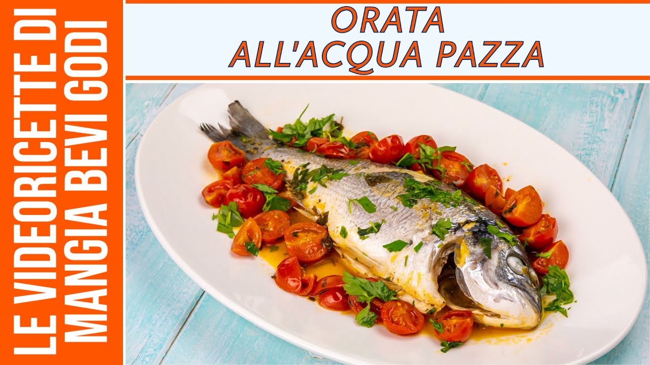 Orata all&rsquo;acqua pazza | SECONDO DI PESCE FACILE tipico della CUCINA NAPOLETANA DI MARE