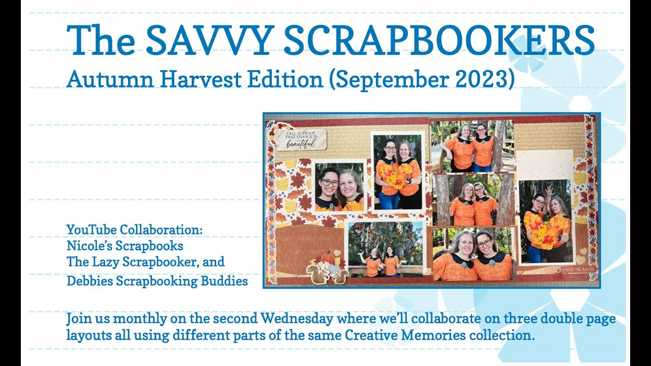 Savvy Scrapbookers: выпуск «Осенний урожай»