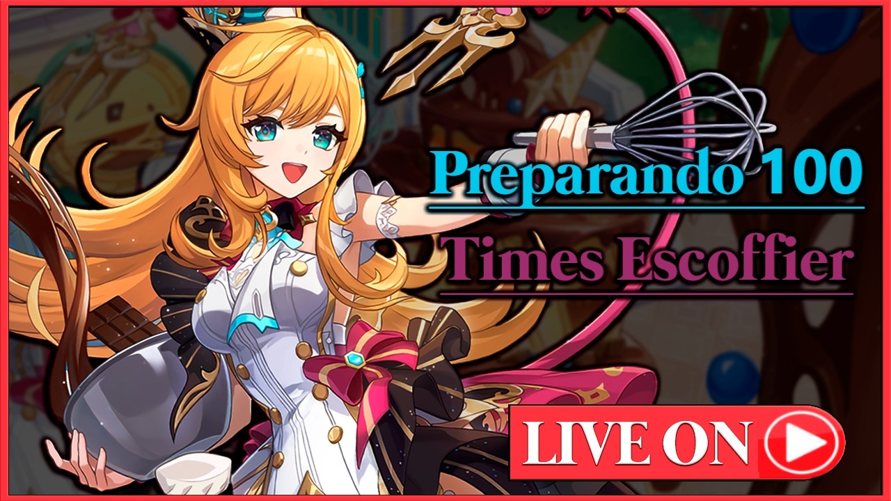 Está Chegando... Hoje Vamos Preparar 100 Times para a Escoffier ~~ hehe | Genshin Impact #215