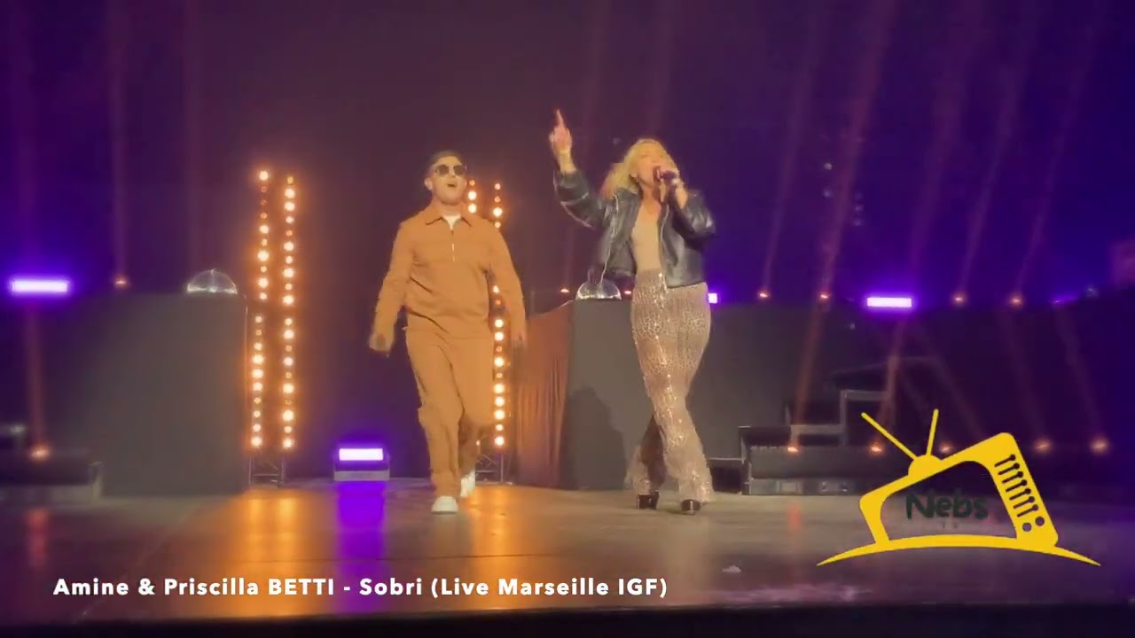Amine & Priscilla BETTI - Sobri (Live Marseille IGF)