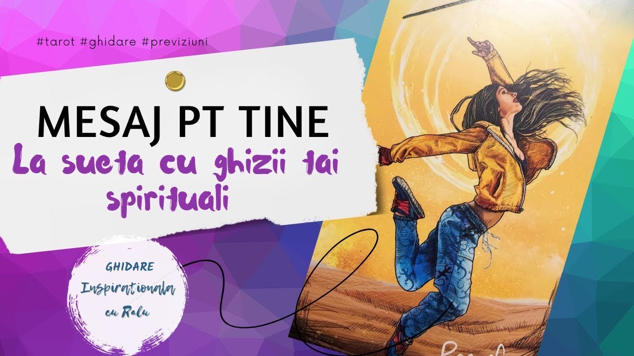 La şuetă cu ghizii tăi spirituali ✨️ Mesajul pt Tine 🧿 #tarot