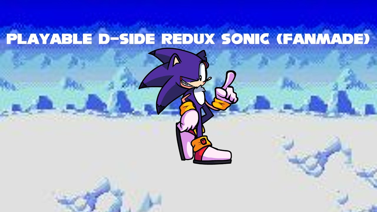 Friday Night Funkin' D-Side Redux - Accelerant (But Sonic Sing It) Mod