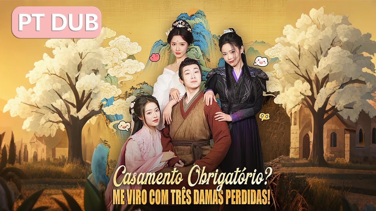 【Completo】Forçado a casar, ele conquista três esposas e domina um império
