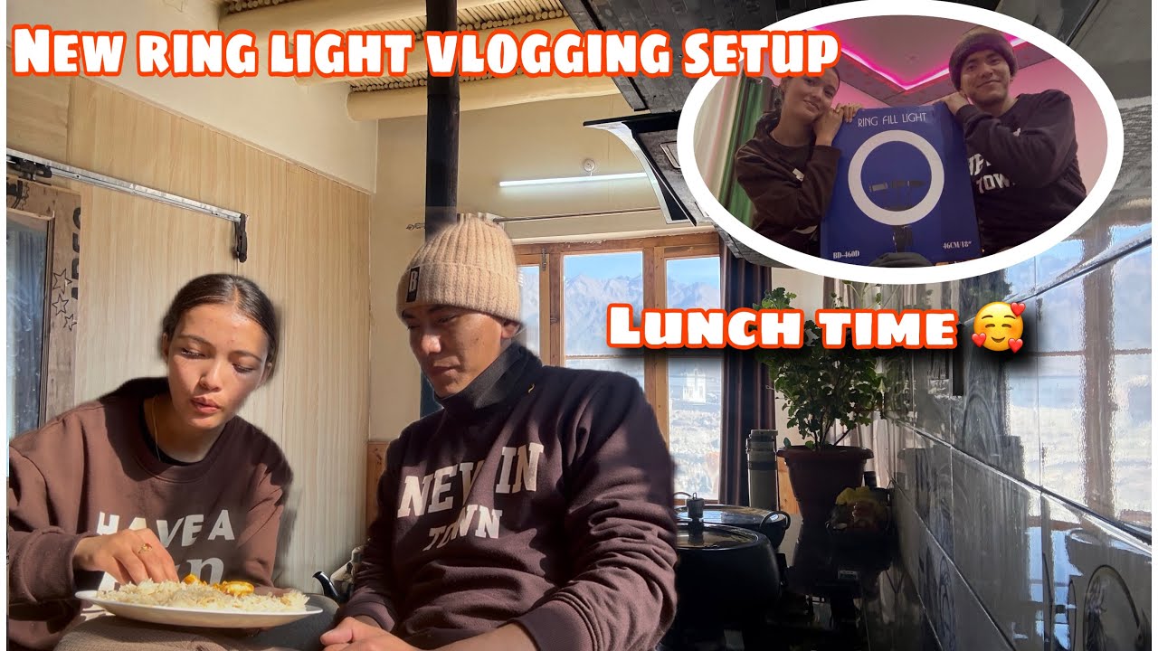New Ring Light Vlogging Setup || Lunch Time 😍#dailyroutine #ladakhivlogger #spitivlogger 
