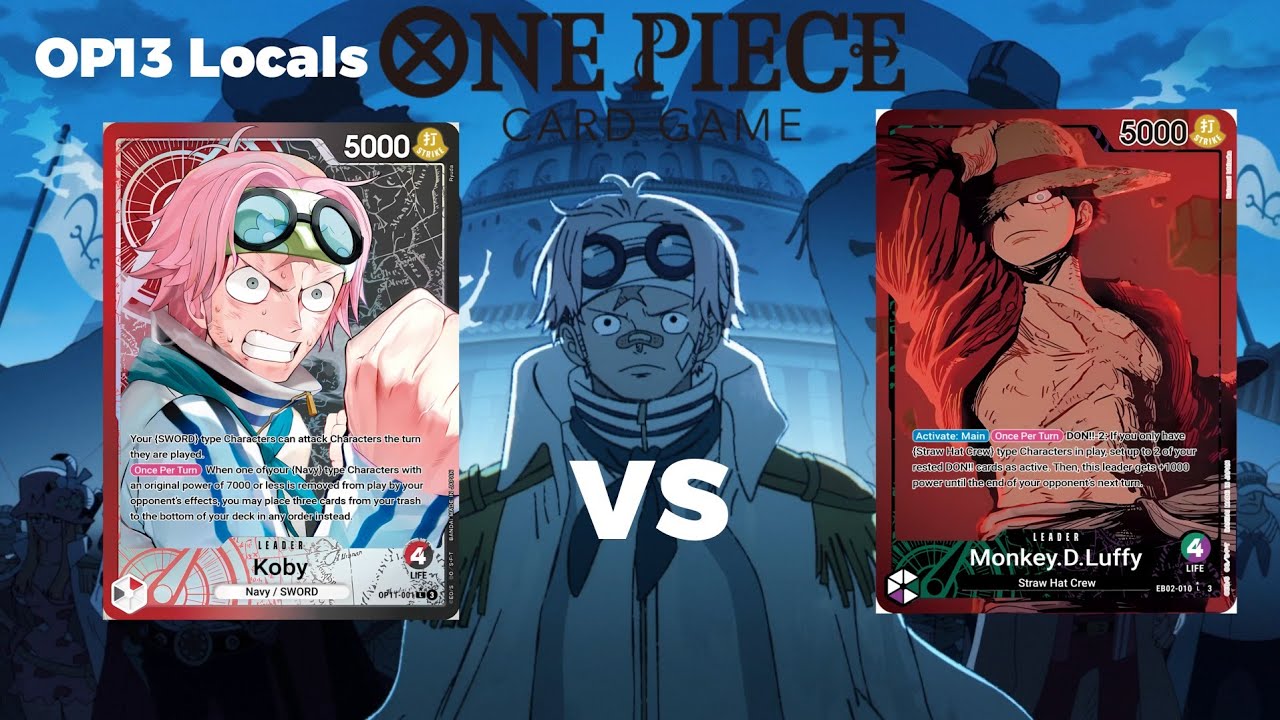 [OP13]One PIece TCG: Red/Black Koby Vs Purple/Green Luffy POV