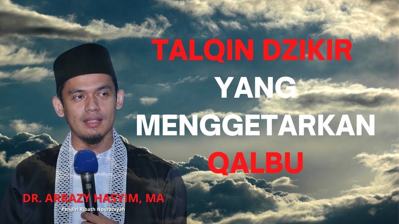 TALQIN DZIKIR BUYA ARRAZY