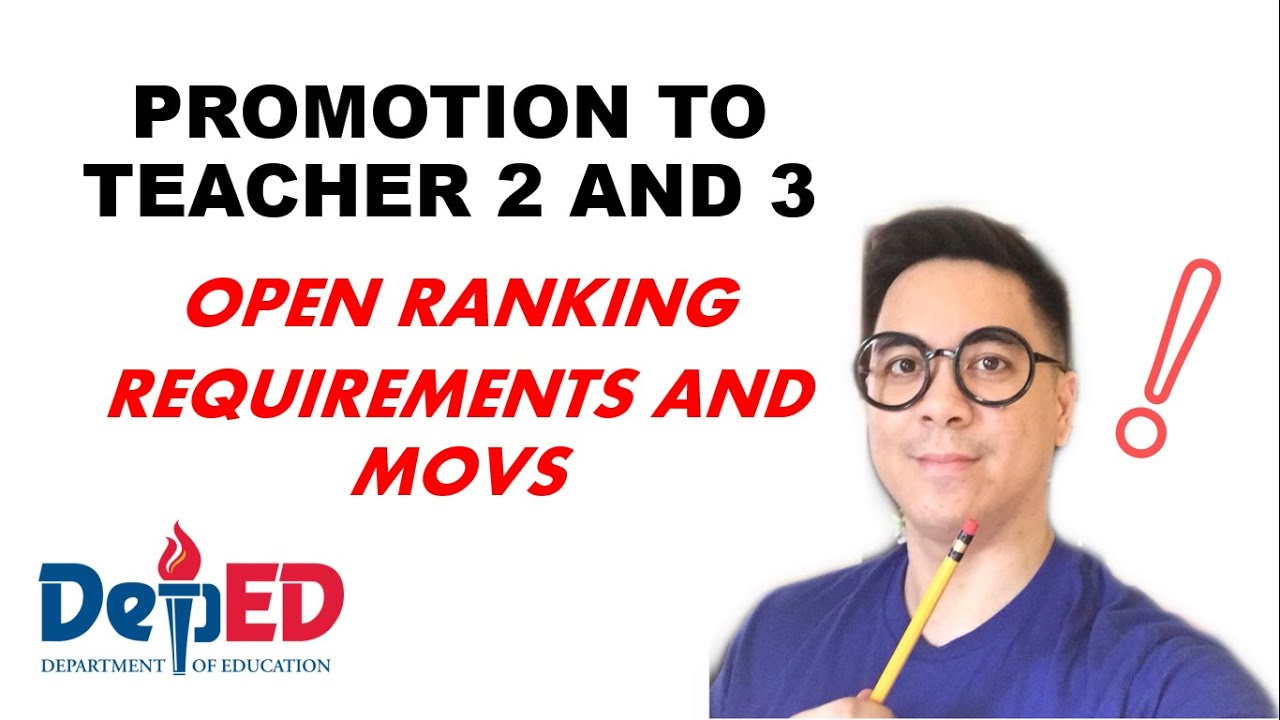 Requirements for Teacher 2 and 3 Promotion in Open Ranking