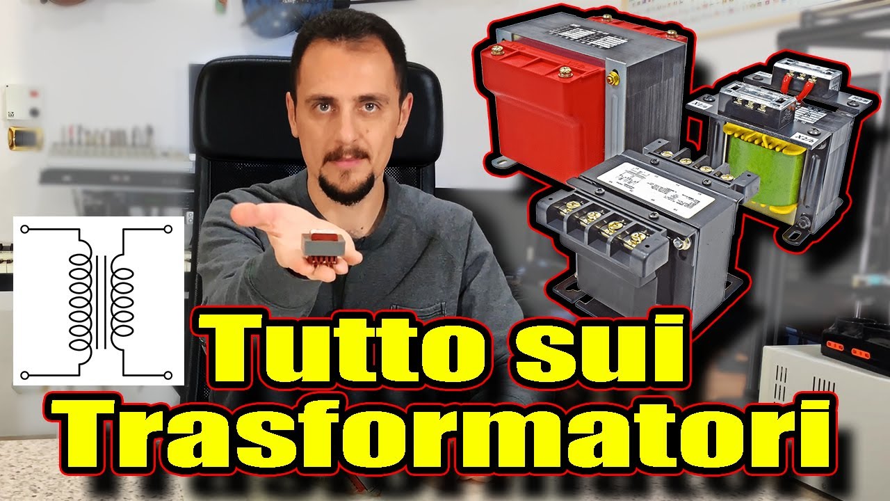Trasformatori - Spiegati Facile - Tecnologia Vicina