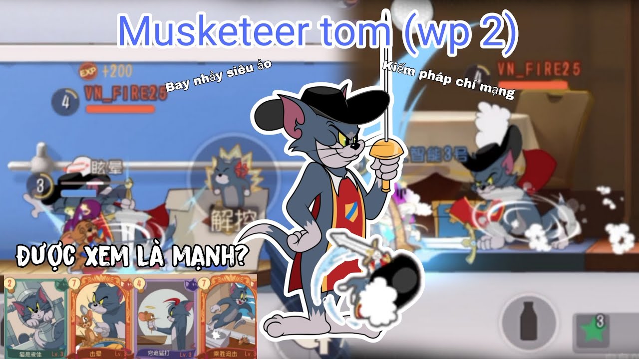 Tom and Jerry chase china #8 - trải nghiệm và hướng dẫn cách chơi musketeer tom (wp2)