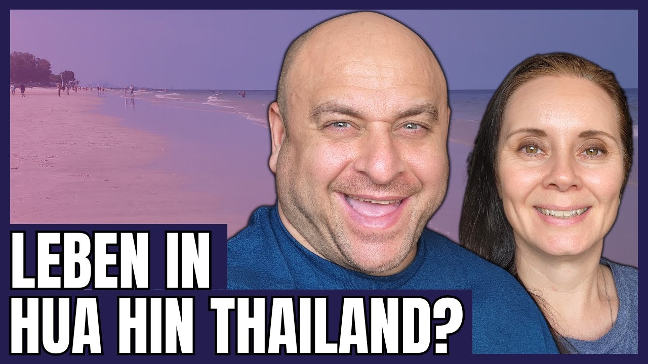 Top oder Flop? So ist der Alltag in HUA HIN wirklich! ⏐ Leben in Thailand Auswanderer - Vlog