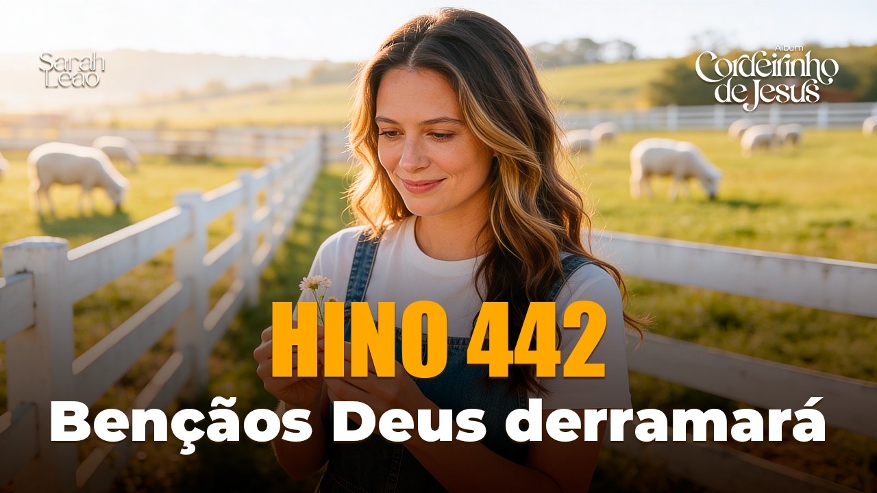 HINO 442 - Bênçãos, bênçãos Deus derramará | Hino CCB Cantado (Com Letra) | Jovens e Menores