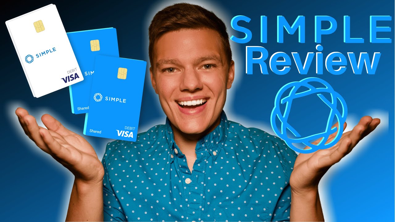 Simple Bank Review | Best Bank In 2021 Part Six