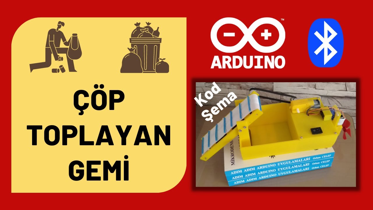 Çöp Toplayan Gemi | Arduino İle Uzaktan Kontrollü Çöp Toplayan Robot | (Kod + Şema)