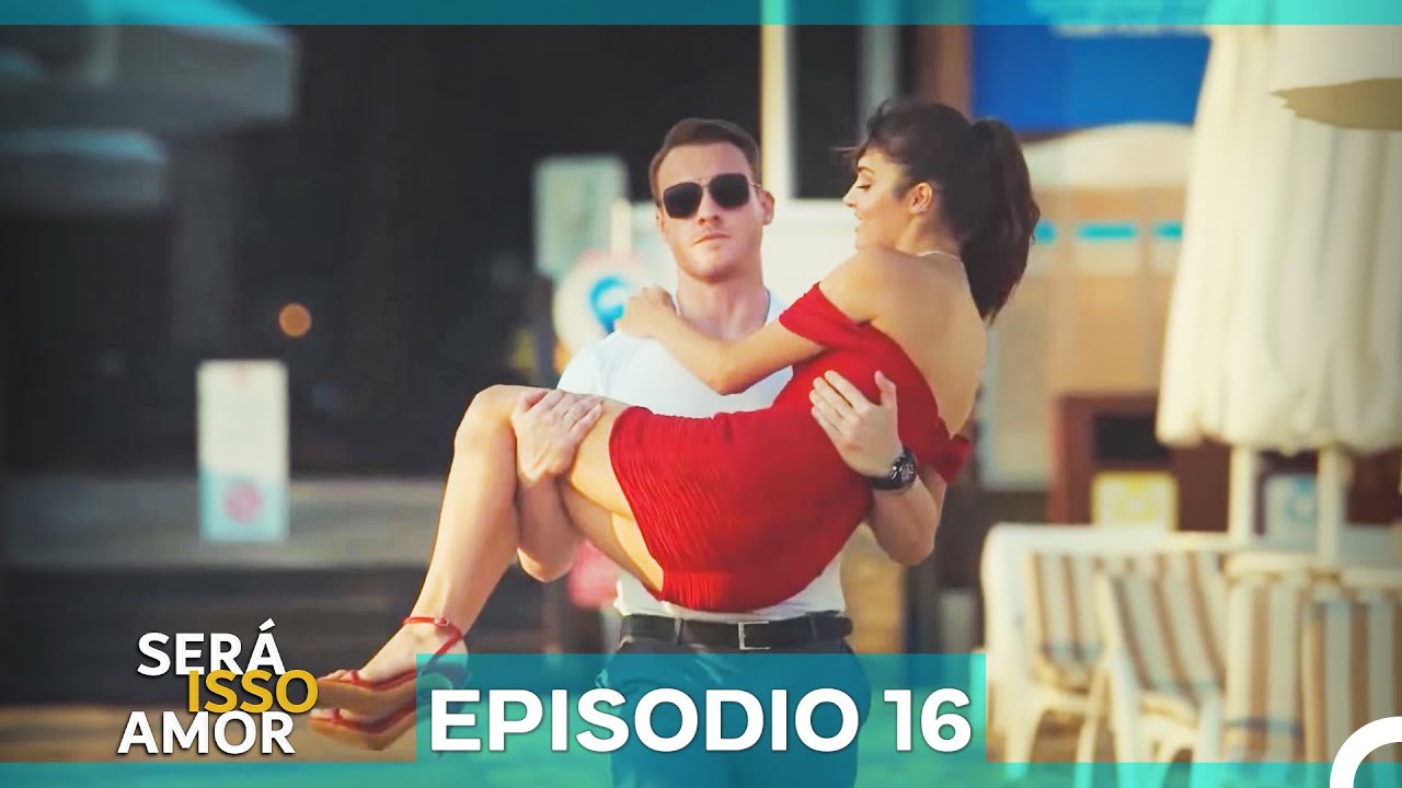 Será Isso Amor Episódio 16 (Dublagem em Português)
