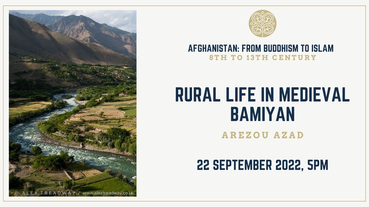 Rural Life in Medieval Bamiyan - Arezou Azad