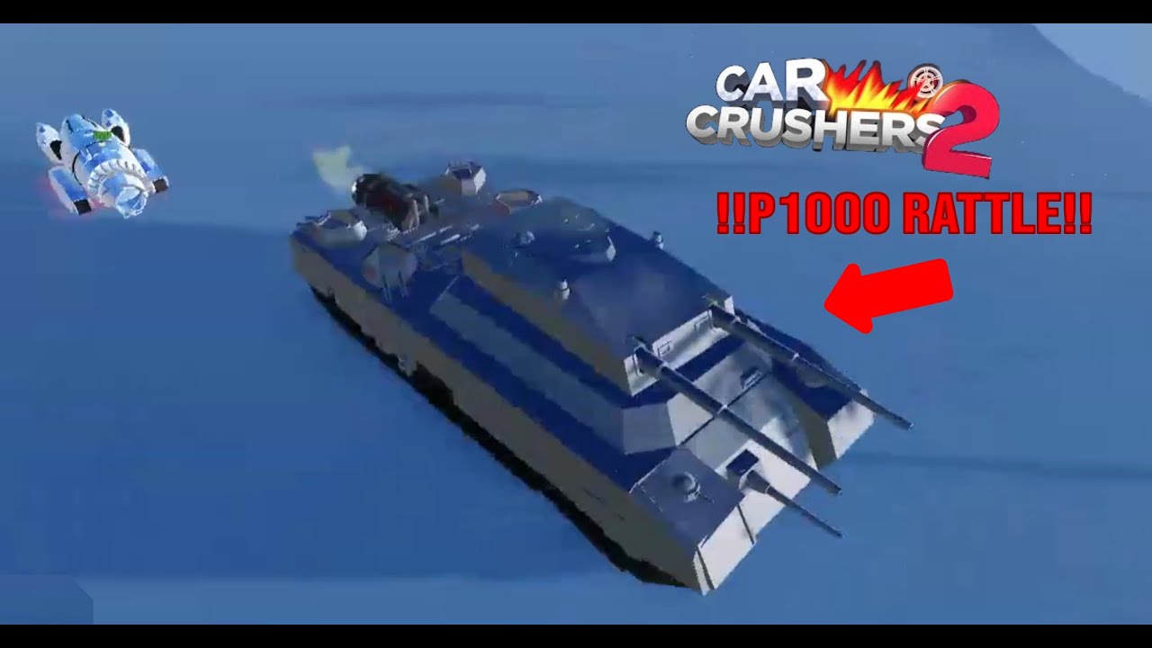 P1000 Rattle Gameplay 1 (Roblox Car Crushers 2)