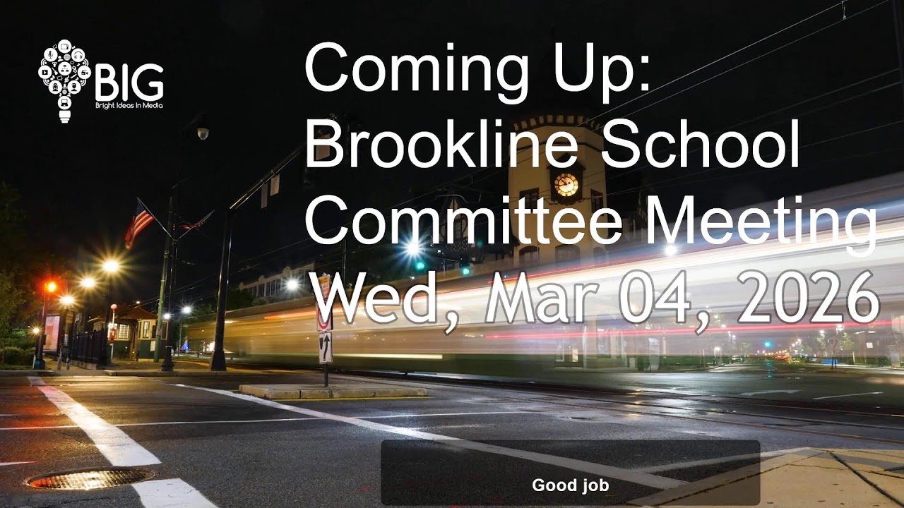 Brookline School Committee - March 4, 2026