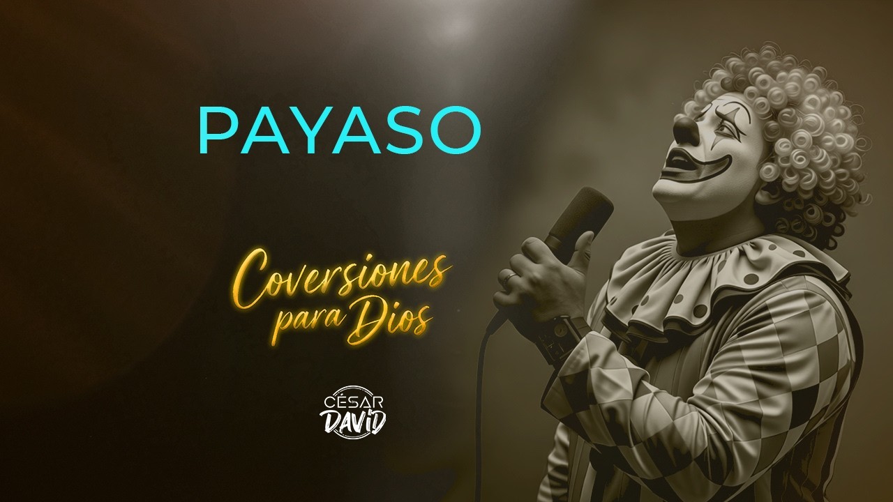 Payaso - Reescrita para Dios
